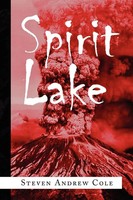 Spirit Lake Steven Andrew Cole Taschenbuch Kartoniert / Broschiert Englisch 2010
