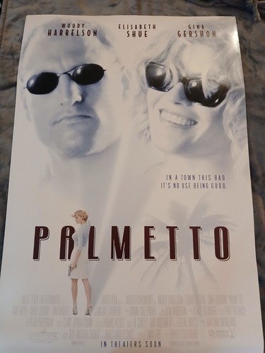 PALMETTO Original One Sheet Movie Poster - 1998 - WOODY HARRELSON Slight Damage