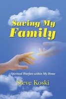 Steve Koski | Saving My Family | Taschenbuch | Englisch (2014) | Westbow Press