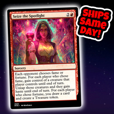 Seize The Spotlight - Custom Art Magic: The Gathering Playtest Card - Commander