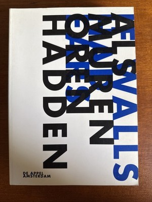 If Walls Had Ears De Appel Amsterdam 2005 Edna Van Duyn Irma Boom Paperback