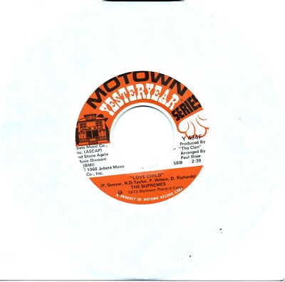 SUPREMES - LOVE CHILD / SOME THINGS YOU NEVER GET USED TO