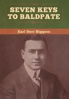 Earl Derr Biggers | Seven Keys To Baldpate | Buch | Englisch (2020) | Gebunden