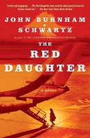 John Burnham Schwartz | The Red Daughter | Taschenbuch | Englisch (2020)