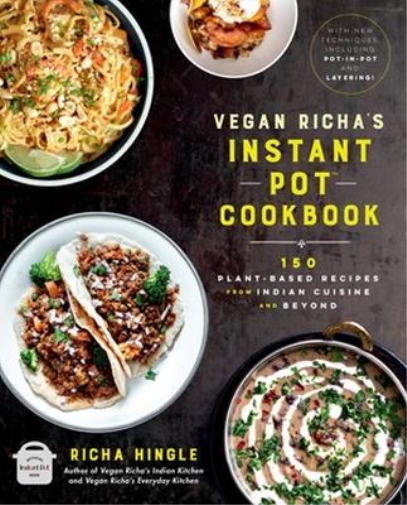 Richa Hingle Vegan Richa's Instant Pot™ Cookbook (Tascabile)