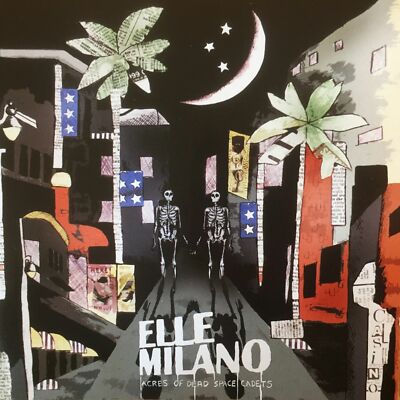 ELLE MILANO- ''Acres of Dead Space Cadets (2008)''- Indie Rock- BRAND NEW CD