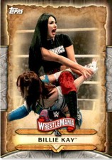 2020 Topps Road to WrestleMania #WM-11 Billie Kay WrestleMania Roster