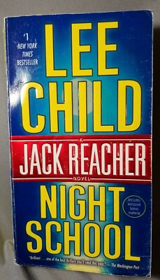 Night School : A Jack Reacher Novel by Lee Child