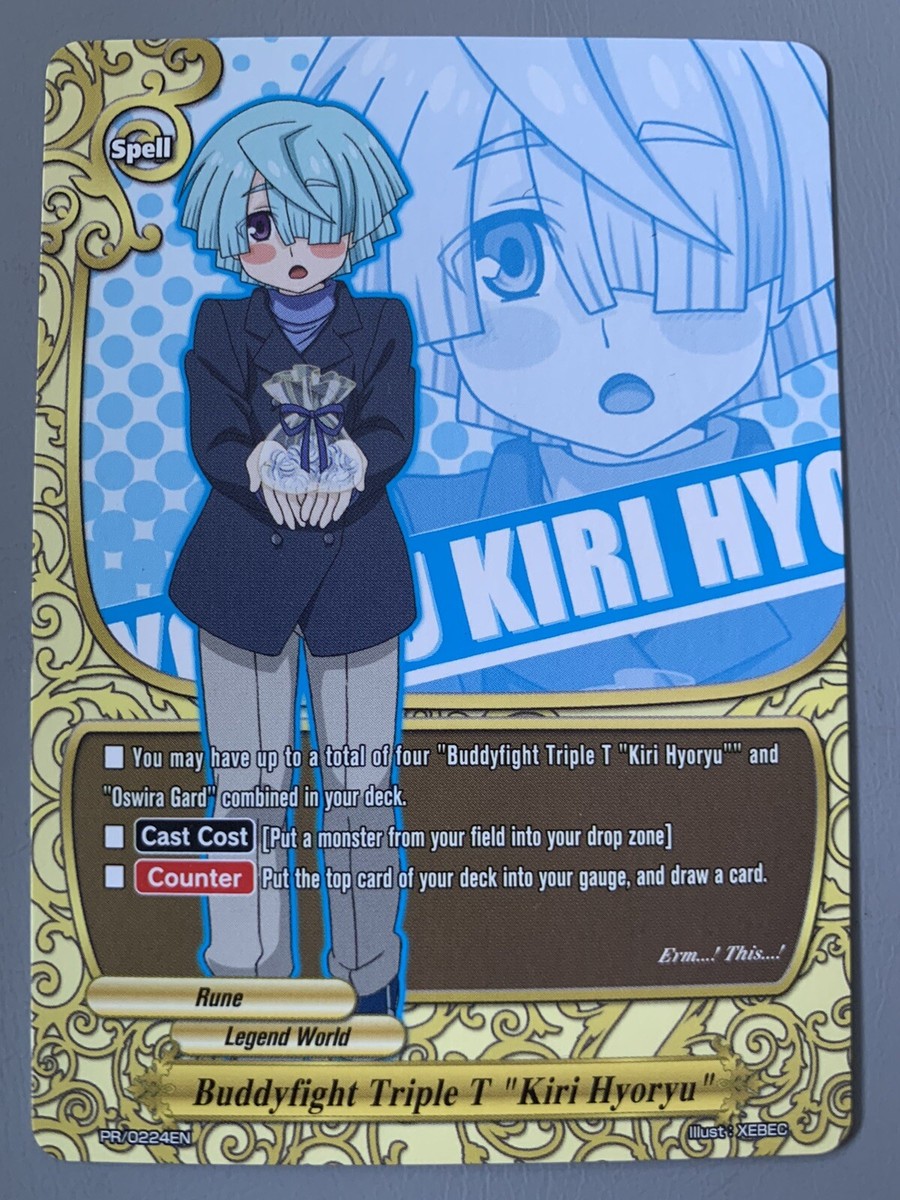 FUTURE CARD BUDDYFIGHT TRIPLE T KIRI HYORYU OSWIRA GARD PR/0224EN
