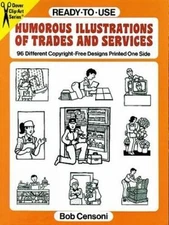 Ready-To-Use Humorous Illustrations of Trades and Services: 96 Different...