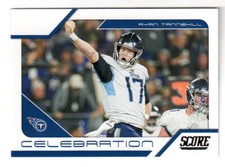2021 Score #C6 RYAN TANNEHILL 'CELEBRATION' INSERT CARD! TITANS