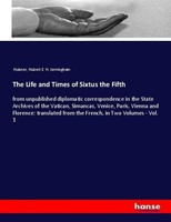 The Life And Times Of Sixtus The Fifth Hubner