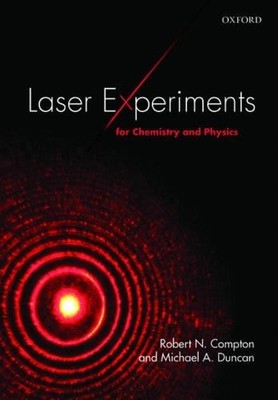 Laser Experiments for Chemistry and Physics - 9780198742982