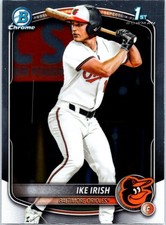 2025 Bowman Draft IKE IRISH Chrome #BDC-16 Orioles 1st Prospets NOCO