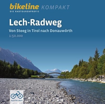 Lech-Radweg Von Steeg in Tirol nach Donauwörth. 1:50.000, 260 km, GPS-Tracks ...