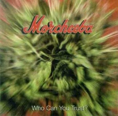 Who Can You Trust CD New & Sealed