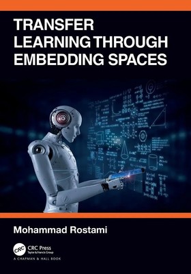 Mohammad Rostami | Transfer Learning through Embedding Spaces | Taschenbuch