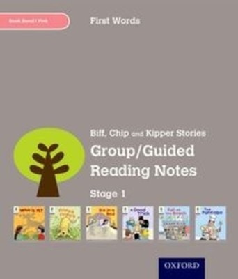 Oxford Reading Tree: Level 1. First Words: Group/Guided Reading Notes