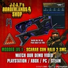 Borderlands 4✨ MODDED LEVEL 1 ONE SCARAB GUN SMG HALO 2 INSANE BL4 ✅PC-PS-XBOX✨
