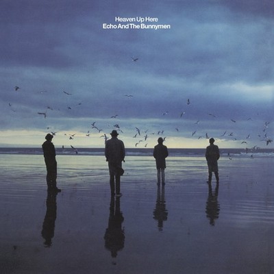 Echo & The Bunnymen / Heaven up Here