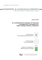 A Multifactorial Analysis Of Thermal Management Concepts For High-Voltage Batter