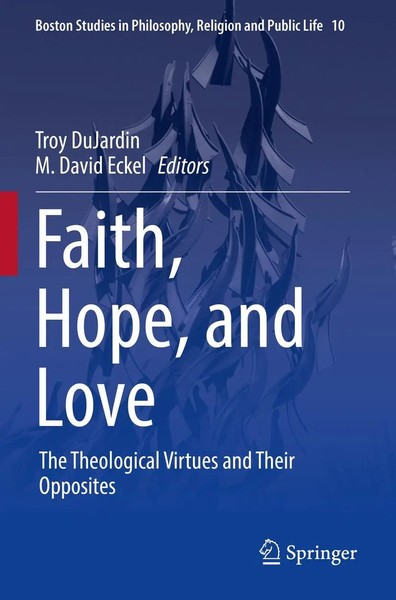 Troy Dujardin (U. A.) | Faith, Hope, And Love | Taschenbuch | Englisch (2023)-image