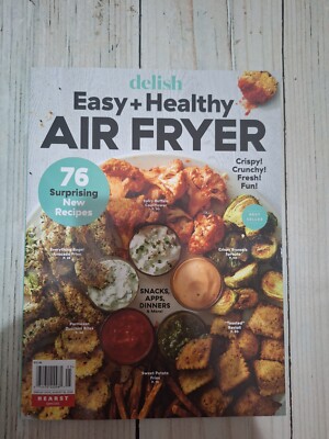 Delish Air Fryer Easy + Heathy August 2024 Magazine Crispy- Crunchy - Fresh