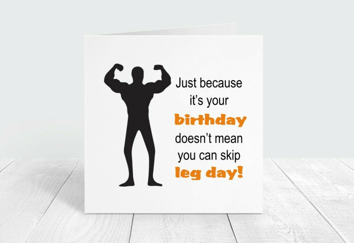 Funny Gym Birthday Card For Him, Don't Skip Leg Day, Fitness Humour, Mens  Cards