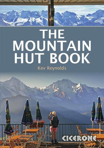 Thumbnail - Kev Reynolds The Mountain Hut Book (taschenbuch)