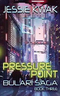 Pressure Point (The Bulari Saga) by Kwak  New 9781946592170 Fast Free Shipping-