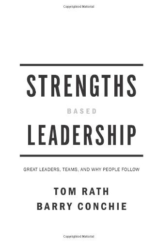 Strengths-based Leadership: A Landmark Study of Great Leaders, Teams, and the R - Picture 1 of 1