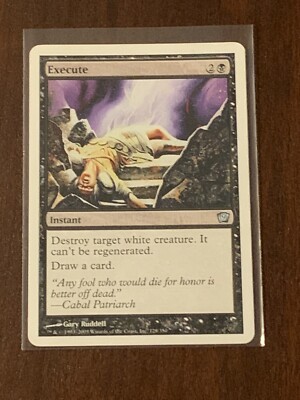 Magic the Gathering Ninth Edition Execute