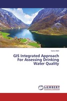 Sana Ullah | Gis Integrated Approach For Assessing Drinking Water Quality | Buch