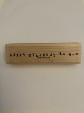 New Stampin Up Happy Birthday To You Wood Mounted Rubber Stamp RS92