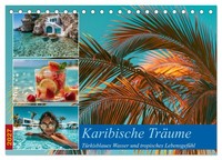 Karibische TräUme (Tischkalender 2027 DIN A5 Quer), Calvendo Monatskalender