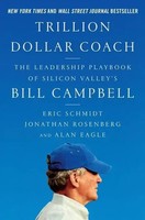 Trillion Dollar Coach | Eric Schmidt (U. A.) | Englisch | Buch | Hardcover