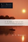 N. T. Wright for Everyone Bible Study Guides: 1 Corinthians by N. T. Wright (2009, Paperback)