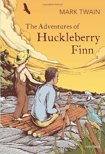 The Adventures of Huckleberry Finn (Vintage Classics),Mark Twa ,.9780099572978