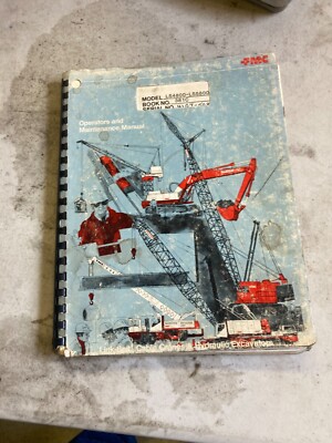 LINKBELT LINK-BELT  FMC LS4800 LS5800 OPERATION MAINTENANCE MANUAL EXCAVATOR