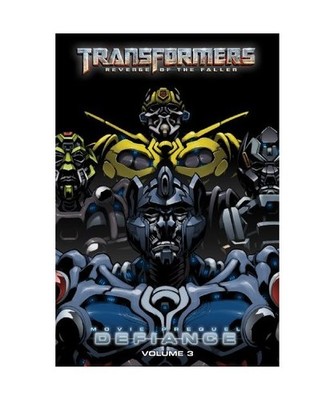 Transformers: Revenge of the Fallen: Defiance, Volume 3, Chris Mowry