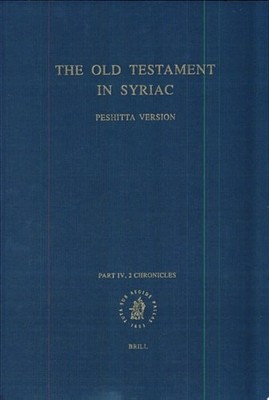 The Old Testament in Syriac: According to the Peshitta Version : Fascicle 2 Chro