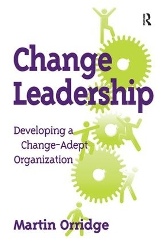 Change Leadership - 9781138460928