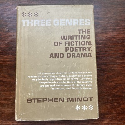 Three Genres-by: Stephen Minot Fiction Poetry Drama Vintage HCDJ