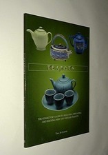 Teapots: The Collector's Guide to Sele..., Carter, Tina