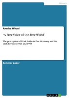 “A Free Voice Of The Free World” (Buch)
