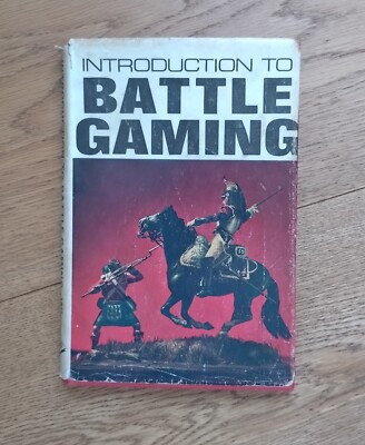 Introduction to Battle Gaming by Terence Wise