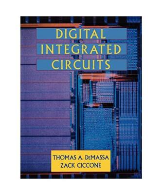 Digital Integrated Circuits, Thomas A. Demassa, DeMassa, Ciccone