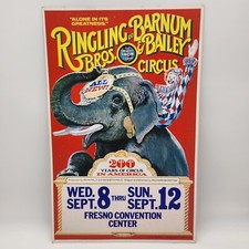 14X22 Ringling Bros. & Barnum Bailey Circus Poster 200 Yrs Fresno California