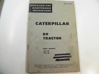CAT Caterpillar  D9  D 9  operation and maintenance instructions 18a1-up 19a1-up