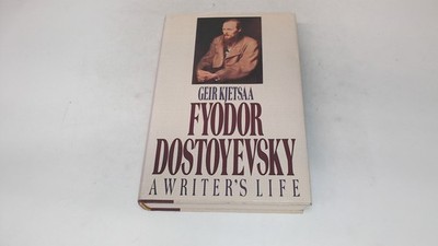 			Fyodor Dostoevsky: A Writers Life, Geir Kjetsaa, Macmillan, 1987,		